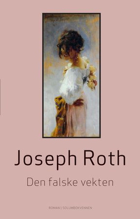 Den falske vekten - historien om en justermester - roman (ebok) av Joseph Roth