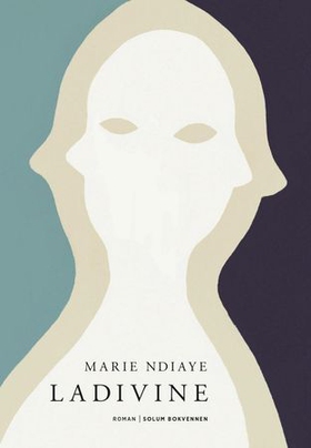 Ladivine - roman (ebok) av Marie NDiaye