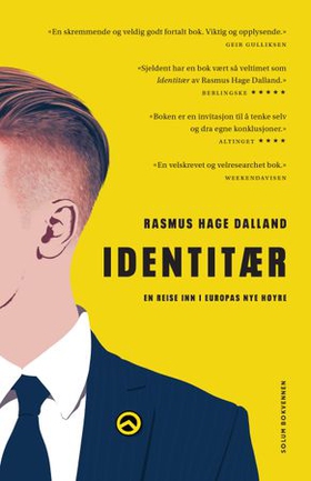Identitær - en reise inn i Europas nye høyre (ebok) av Rasmus Hage Dalland