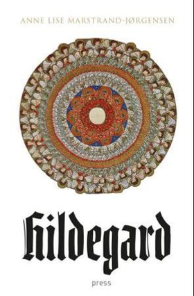 Hildegard - roman (ebok) av Anne Lise Marstrand-Jørgensen