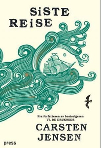 Siste reise (ebok) av Carsten Jensen