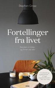 Fortellinger fra livet (ebok) av Stephen Gros