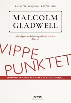 Vippepunktet (ebok) av Malcolm Gladwell