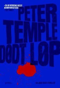 Dødt løp (ebok) av Peter Temple