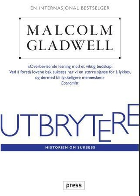 Utbrytere - historien om suksess (ebok) av Malcolm Gladwell