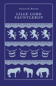 Lille lord Fauntleroy (ebok) av Frances H. Bu