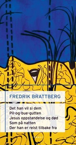 Det han vil si dem : scenetekster med innlede