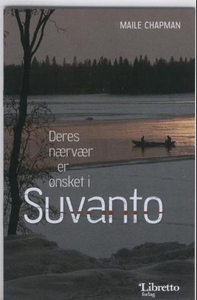 Deres nærvær er ønsket i Suvanto (ebok) av Ma