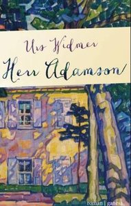 Herr Adamson (ebok) av Urs Widmer