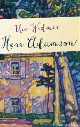 Herr Adamson - roman (ebok) av Urs Widmer
