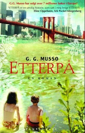 Etterpå - en roman (ebok) av G.G. Musso