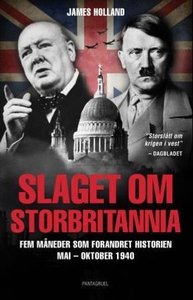 Slaget om Storbritannia (ebok) av James Holla