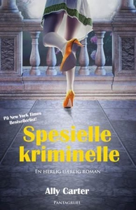 Spesielle kriminelle (ebok) av Ally Carter