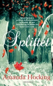 Splittet (ebok) av Amanda Hocking