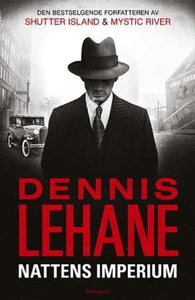 Nattens imperium (ebok) av Dennis Lehane