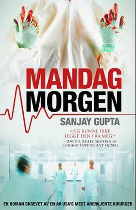 Mandag morgen - en roman (ebok) av Sanjay Gupta