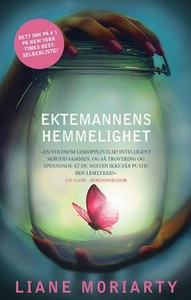 Ektemannens hemmelighet (ebok) av Liane Moria