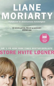 Store hvite løgner (ebok) av Liane Moriarty
