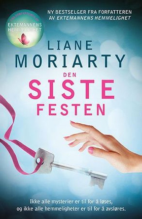 Den siste festen (ebok) av Liane Moriarty