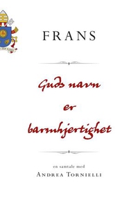 Guds navn er barmhjertighet (ebok) av Frans I