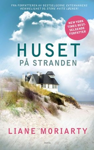 Huset på stranden (ebok) av Liane Moriarty