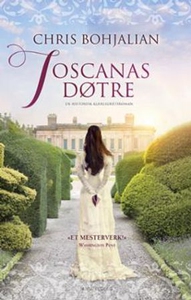 Toscanas døtre (ebok) av Chris Bohjalian