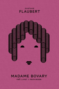 Madame Bovary (ebok) av Gustave Flaubert