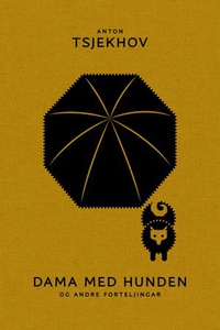 Dama med hunden (ebok) av Anton Tsjekhov