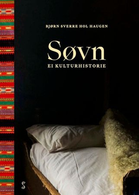 Søvn - ei kulturhistorie (ebok) av Bjørn Sverre Hol Haugen