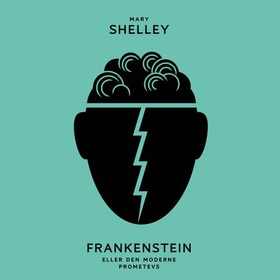 Frankenstein, eller den moderne Promothevs