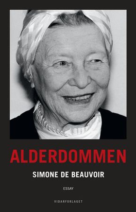 Alderdommen - essay (ebok) av Simone de Beauvoir