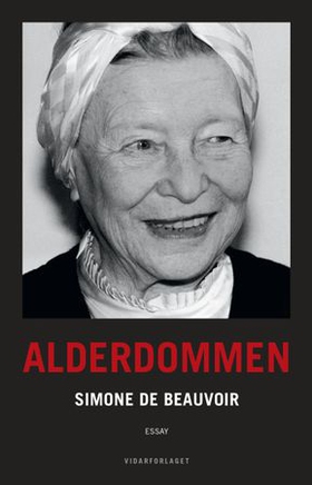 Alderdommen (ebok) av Simone de Beauvoir