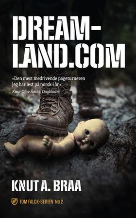 Dreamland.com (ebok) av Knut Arnljot Braa