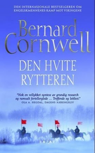 Den hvite rytteren (ebok) av Bernard Cornwell