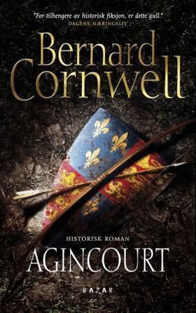 Agincourt - historisk roman (ebok) av Bernard Cornwell