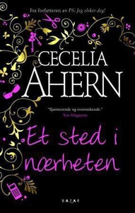 Et sted i nærheten (ebok) av Cecelia Ahern