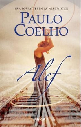 Alef (ebok) av Paulo Coelho