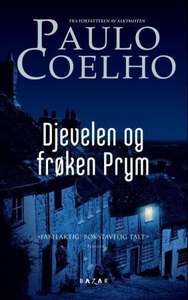 Djevelen og frøken Prym (ebok) av Paulo Coelh