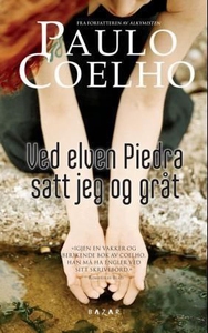 Ved elven Piedra satt jeg og gråt (ebok) av P