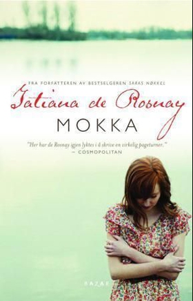 Mokka (ebok) av Tatiana de Rosnay