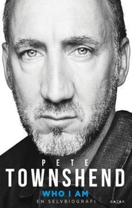 Who I am (ebok) av Pete Townshend