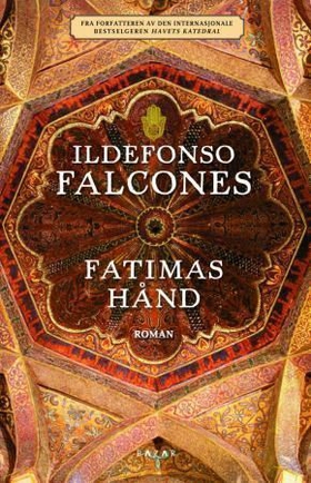 Fatimas hånd (ebok) av Ildefonso Falcones
