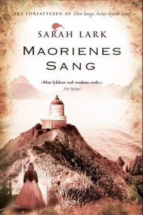 Maorienes sang - roman (ebok) av Sarah Lark