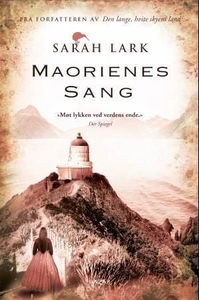 Maorienes sang (ebok) av Sarah Lark