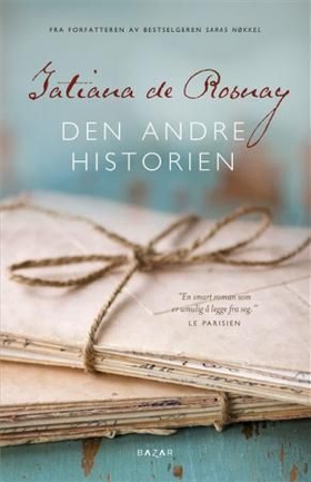 Den andre historien (ebok) av Tatiana de Rosnay