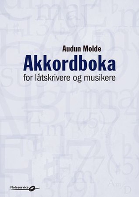 Akkordboka - for låtskrivere og musikere (ebok) av Audun Molde