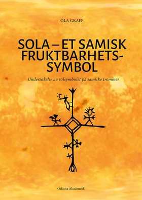 Sola - et samisk fruktbarhetssymbol