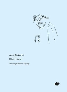 Dikt i utval (ebok) av Arnt Birkedal