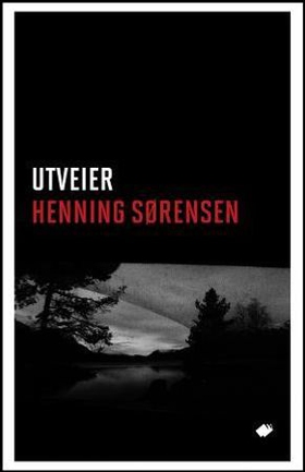 Utveier - roman (ebok) av Henning Sørensen