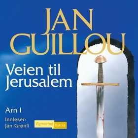 Veien til Jerusalem (lydbok) av Jan Guillou